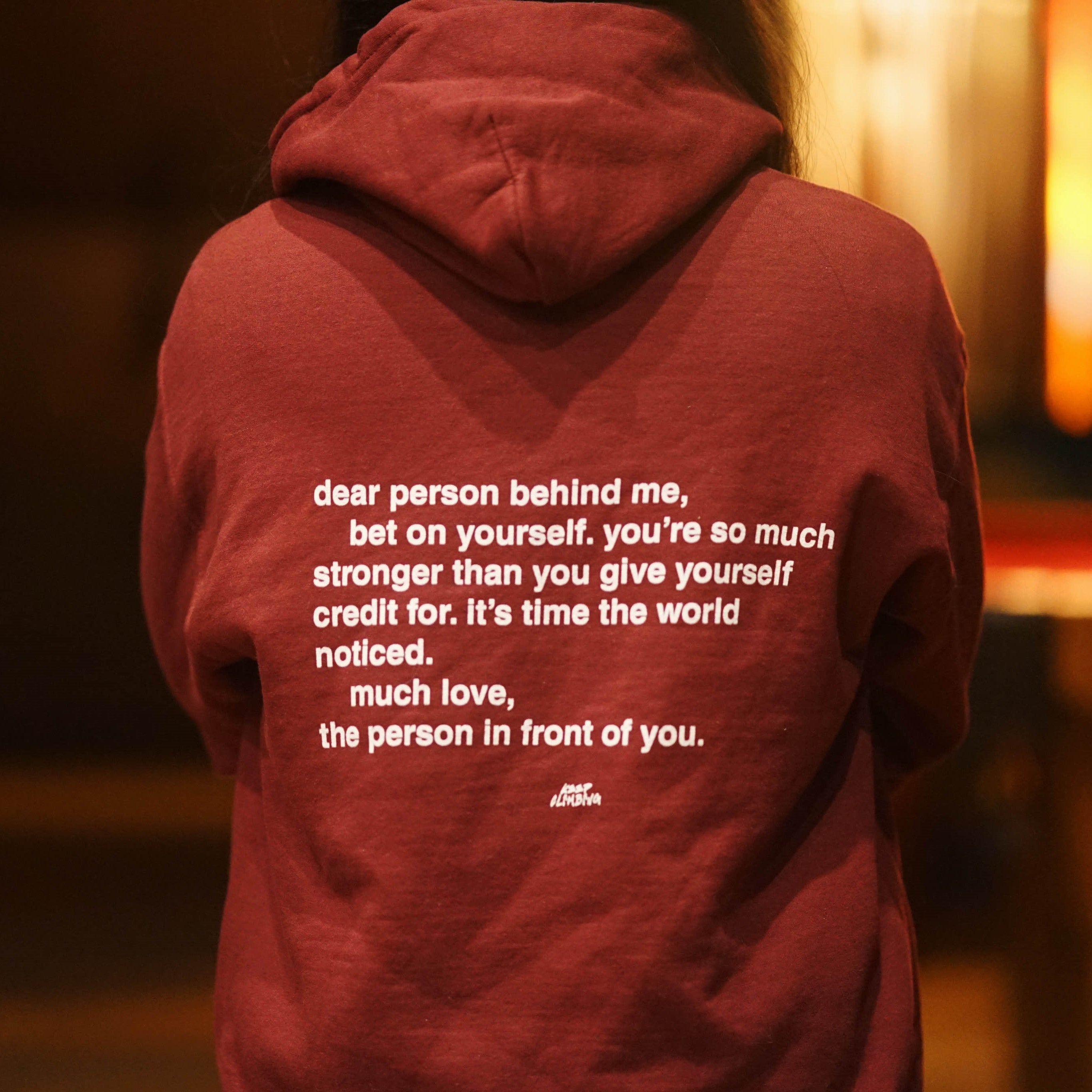 Dear Person Behind Me Series Hoodie